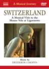 A   Musical Journey: Switzerland - DVD