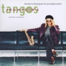 Thompson's Tangos: And Other Soft Dances - CD