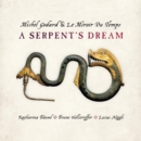 A Serpent's Dream - CD