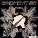 Atomic Butterfly - Vinyl
