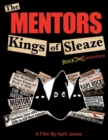 The Mentors: Kings of Sleaze - DVD