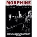 Morphine: Journey of Dreams - DVD