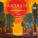 Céleste-Marie Roy: Fantasies for Bassoon Solo - CD