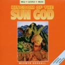 Kingdom of the Sun God - CD