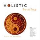 Holistic Healing - CD