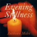 Evening Stillness - CD