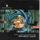 Bamboo Soup - CD
