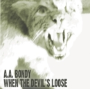 When the Devil's Loose - CD