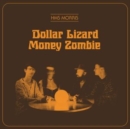 Dollar Lizard Money Zombie - CD