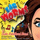 Ear Worms - CD