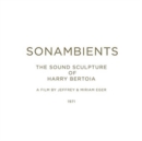 Sonambients: The Sound Sculpture of Harry Bertoia (Limited Edition) - CD