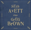 Seth Avett Sings Greg Brown - CD