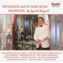 Golden Age of Light Music - Mantovani By Special Request - CD