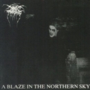 A Blaze in the Northern Sky - CD