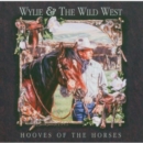 Hooves of the Horses - CD