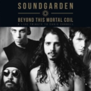 Beyond This Mortal Coil: A Live Tribute to Chris Cornell - Vinyl