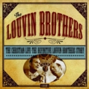 The Christian Life: The Definitive Louvin Brothers Story - CD