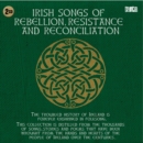 Irish Songs of Rebellion, Resistance and Reconciliation - CD