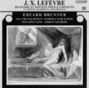 J. X. Lefevre: Quatuors Et Sonates Pour Clarinette - CD