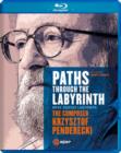 Paths Through the Labyrinth: The Composer Krzysztof Penderecki - Blu-ray