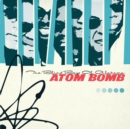 Atom Bomb (Expanded Edition) - CD
