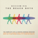 Becoming the Beach Boys: The Complete Hite & Dorinda Morgan Sessions - CD