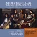 Rise of the North Italian Violin Concerto, The - 1690 - 1740 - CD