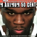 Maximum 50 Cent: The Unauthorised Biography of 50 Cent - CD