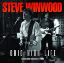 Ohio High Life: Cleveland Broadcast 1986 - CD