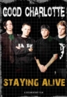 Good Charlotte: Staying Alive - DVD