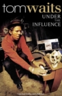 Tom Waits: Under the Influence - DVD