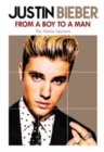 Justin Bieber: From a Boy to a Man - DVD
