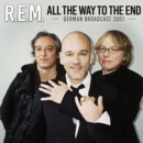 All the Way to the End - CD