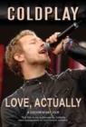 Coldplay: Love, Actually - DVD