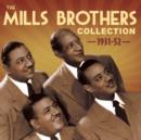 The Mills Brothers Collection: 1931-52 - CD