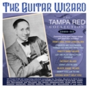 The Guitar Wizard: The Tampa Red Collection 1929-53 - CD