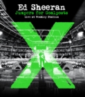 Ed Sheeran: Jumpers for Goalposts - X Tour at Wembley Stadium - Blu-ray