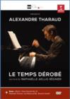Alexandre Tharaud: Le Temps Dérobé - DVD