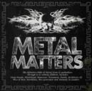 Metal Matters - CD