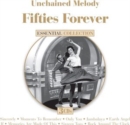 Unchained Melody: Fifties Forever - CD