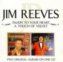 Talkin' to Your Heart/a Touch of Velvet - CD