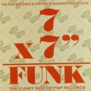 7' X 7' Funk: The Funky Side of P&P Records - Vinyl