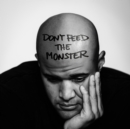 Don't Feed the Monster - CD