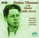 Dylan Thomas Reads Under Milk Wood - CD