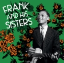 Frank and His Sisters - Vinyl