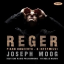 Reger: Piano Concerto/6 Intermezzi - CD