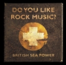 Do You Like Rock Music? - Vinyl