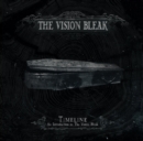 Time Line: An Introduction to the Vision Bleak - CD