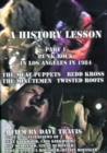 History Lesson: Part 1 - Punk Rock in Los Angeles in 1984 - DVD