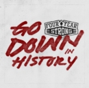 Go Down in History - CD